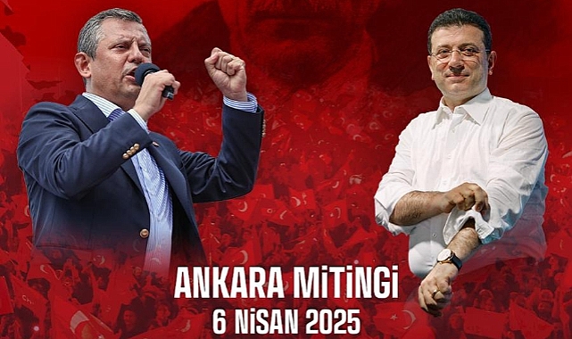 CHP Ankara Mitingi'nde buluşacak