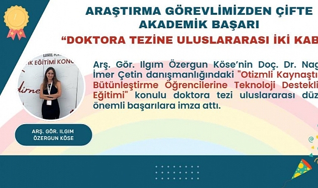 ÇOMÜ’lü Araştırma Görevlisinden Uluslararası Başarı! Otizmli Öğrencilere Yönelik Tezi İki Prestijli Yaz Okuluna Seçildi