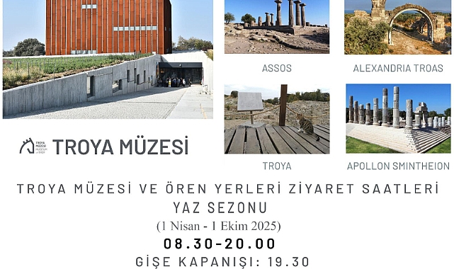 Troya Müzesi ve Ören Yerlerinde yaz dönemi ziyaret saatleri güncellendi
