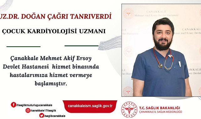Çanakale'de çocuk kardiyoloji uzmanı göreve başladı