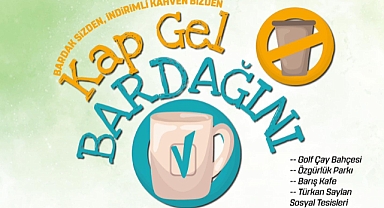 Çanakkale Belediyesi’nden çevre dostu kampanya: "Bardak sizden indirimli kahven bizden"