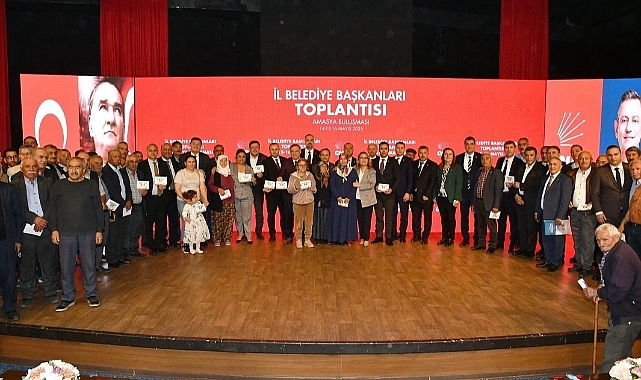 CHP’li İl Belediye Başkanları Amasya’da buluştu