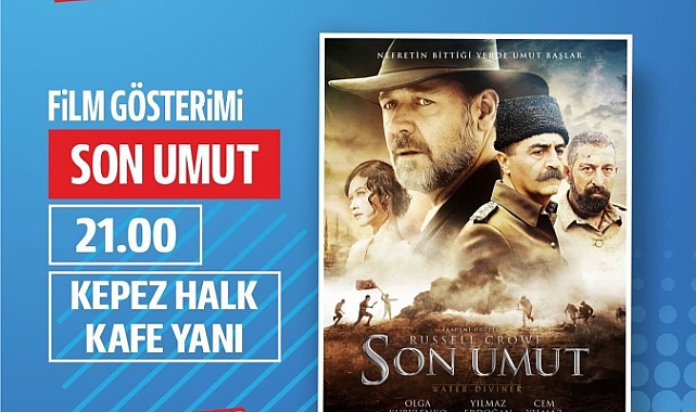 Kepez'de Son Umut izleyiciyle buluşacak