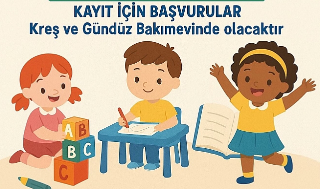 Ayvacık Belediyesi Gündüz Bakımevlerinde ön kayıtlar başlıyor