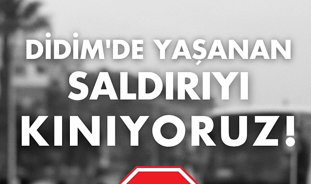 ÇARO’dan Didim’deki tur otobüsü saldırısına tepki
