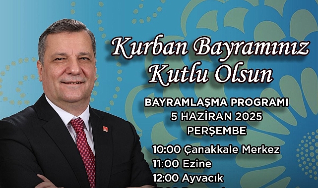 CHP Çanakkale Milletvekili Özgür Ceylan’dan bayramlaşma programı