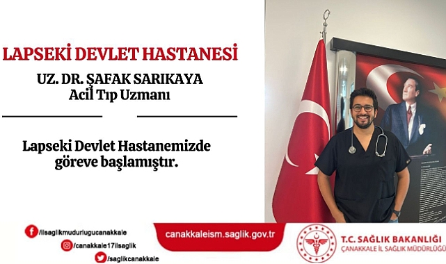 Lapseki Devlet Hastanesi’nde Yeni Acil Tıp Uzmanı Göreve Başladı