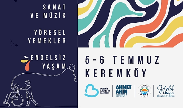 4. Uluslararası Keremköy Festivali, engelsiz yaşam temasıyla başlıyor