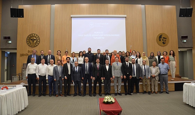 Bursa'da sağlık vizyonu masaya yatırıldı: 1. basamak hizmetleri değerlendirildi