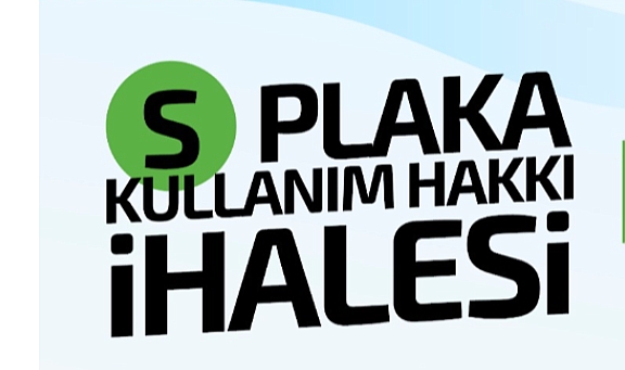 Çanakkale'de S plaka ihalesi yapılacak
