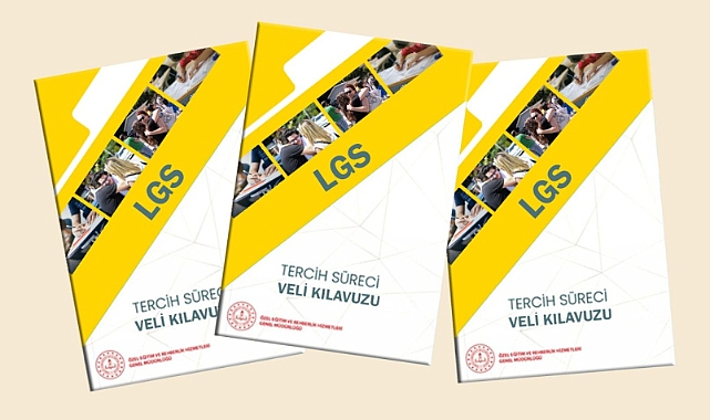 LGS Tercih Sürecinde Velilere Rehberlik Desteği: “Veli Kılavuzu” Yayımlandı
