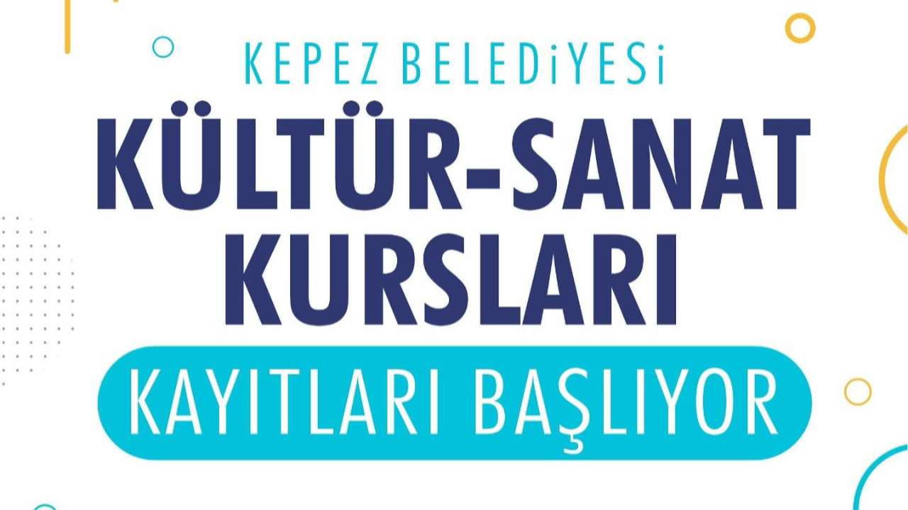 Kepez Belediyesi’nde kültür-sanat kursları başlıyor