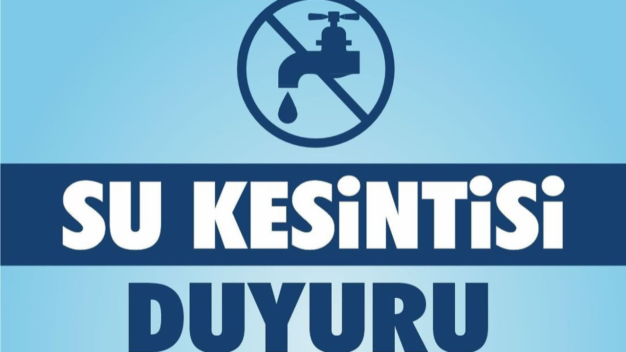 Kepez'de su kesintisi yaşanacak