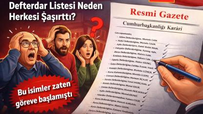 Aynı Koltuk, Aynı Şehir, Yeni Karar! Defterdar Atamaları Neden Herkesin Kafasını Karıştırdı?