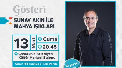 Sunay Akın ile Mahya Işıkları Çanakkale'de