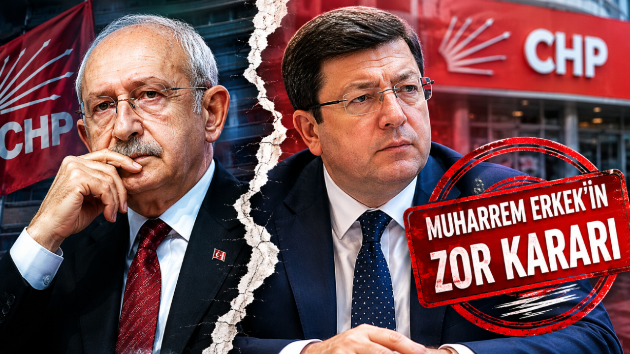 “CHP’de Mutlak Butlan Depremi: Gözler Şimdi Muharrem Erkek’te!
