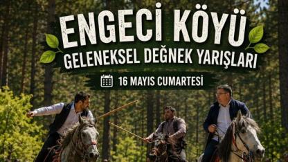 Engeci köyü Geleneksel Değnek Yarışları Başlıyor!