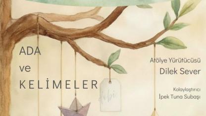“Ada ve Kelimeler” Atölyesi Bozcaadalı Çocuklarla Buluşuyor