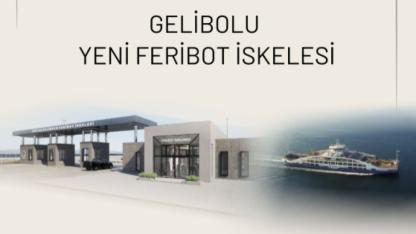 'Gelibolu Yeni Feribot İskelesi, Bakan Uraloğlu'nun katılımıyla açılıyor
