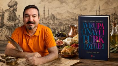 Evliya Çelebi geri döndü! Bu kez sofralar için